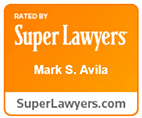 Rated By Super Lawyers | Mark S. Avila | SuperLawyers.com