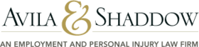 Avila and Shaddow | An Employment and Personal Injury Law Firm